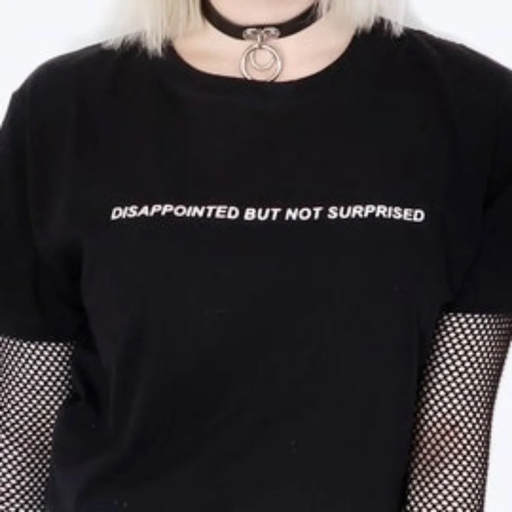 Disappointed But Not Surprised T-shir